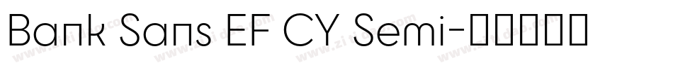 Bank Sans EF CY Semi字体转换